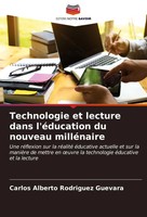 Carlos Alberto RodríGuez Guevara | Technologie Et Lecture Dans L'éDucation Du...