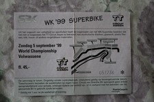 TICKET - WORLD SUPERBIKE CHAMPIONSHIP ASSEN, NETHERLANDS 5th SEPTEMBER 1999