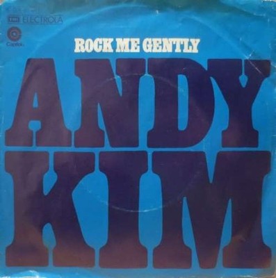 Andy Kim - Rock Me Gently 7'' Vinyl Rock Pop Rock 57151