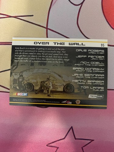 NO 18 M&MS TOYOTA 2015 PRESS PASS CUP CHASE #95 OVER THE WALL GREEN /10 - Picture 2 of 2