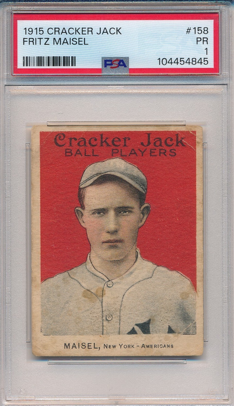 1915 CRACKER JACK #158 FRITZ MAISEL - PSA 1 PR (SVSC) FRESHLY GRADED!HIGH #!
