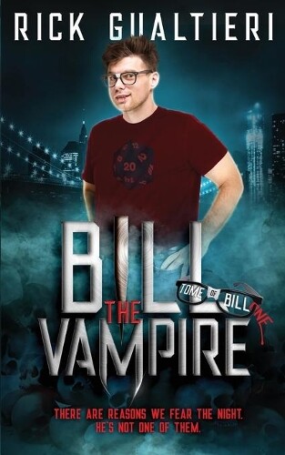 Thumbnail - Rick Gualtieri Bill The Vampire (taschenbuch) Tome Of Bill (us Import)