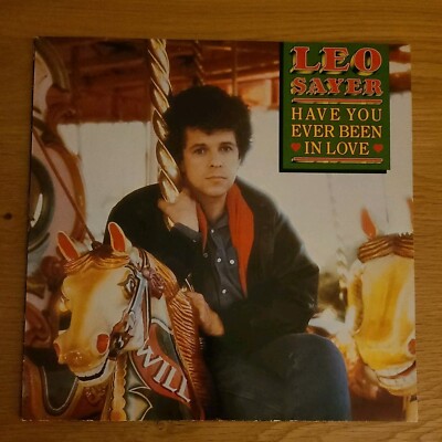 Leo Sayer:   Have You Ever Been In Love