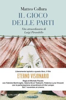 Il gioco delle parti. Vita straordinaria di Luigi P... | Buch | Zustand sehr gut