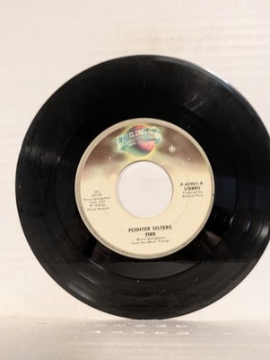 45 ~ Pointer Sisters: ''Fire / Love Is Like A Rollin Stone'' 1978 (VG+)