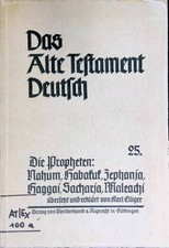 Das Buch der zwölf kleinen Propheten 2 : Die Propheten Nahum, Habakuk, Zephanja,