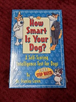 How Smart Is Your Dog Intelligence Test Dr Stanley Coren New