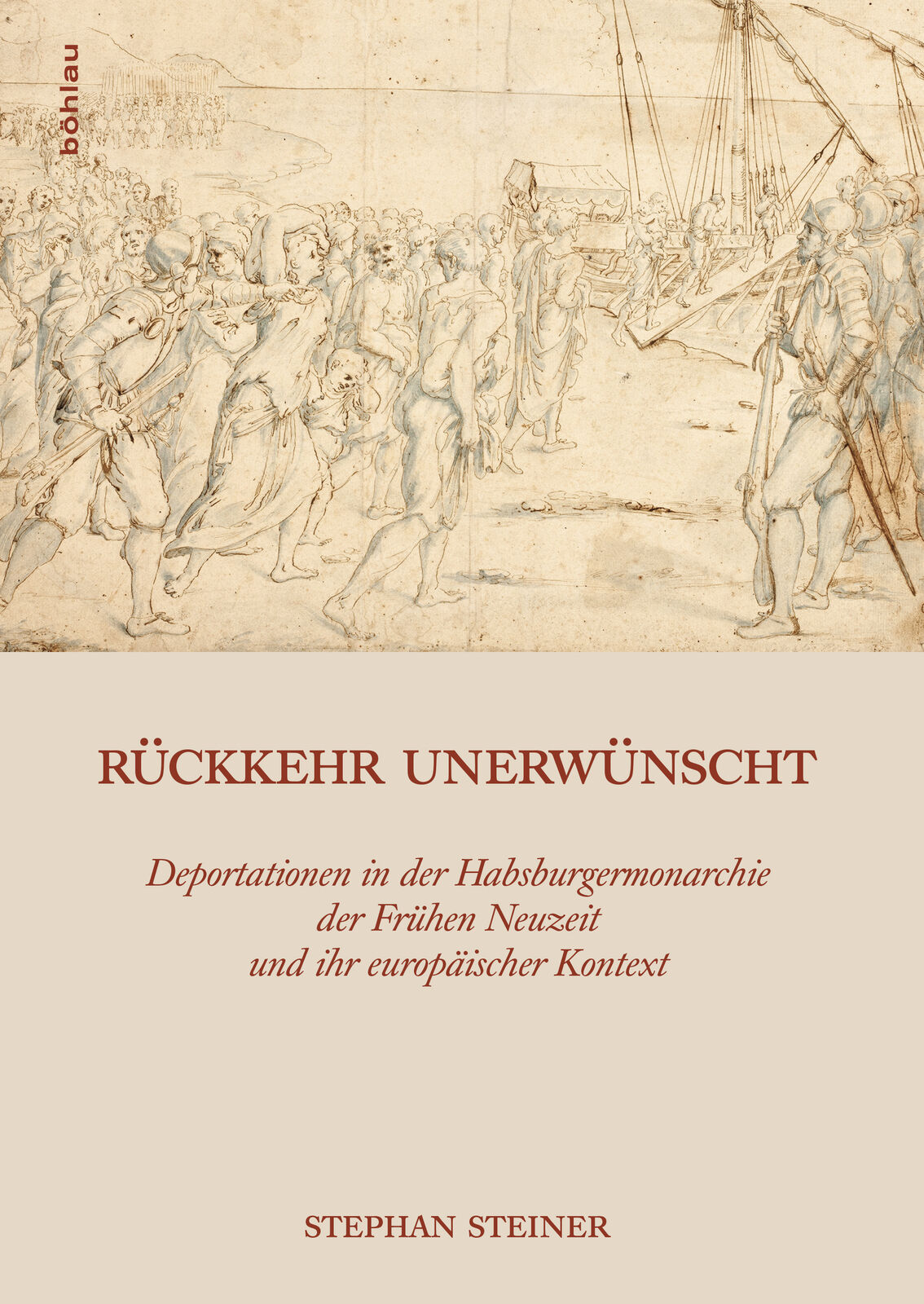 Stephan Steiner / Rückkehr unerwünscht - Stephan Steiner