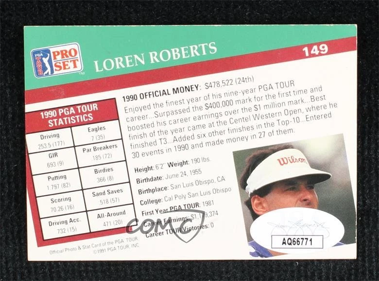 JSA Certified 1991 Pro Set Loren Roberts #149 COA Auto Rookie RC - Image 2 of 2