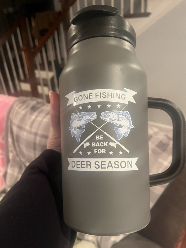 Gone Fishing Be Back For Deer Season Tumbler