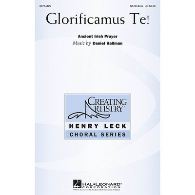 Hal Leonard Glorificamus Te! SATB Divisi composed by Daniel Kallman