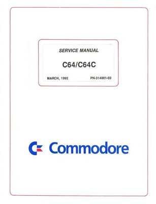 COMMODORE C64 C64C COMPUTER SERVICE REPARATUR WERKSTATTHANDBUCH NACHGEDRUCKT 1992