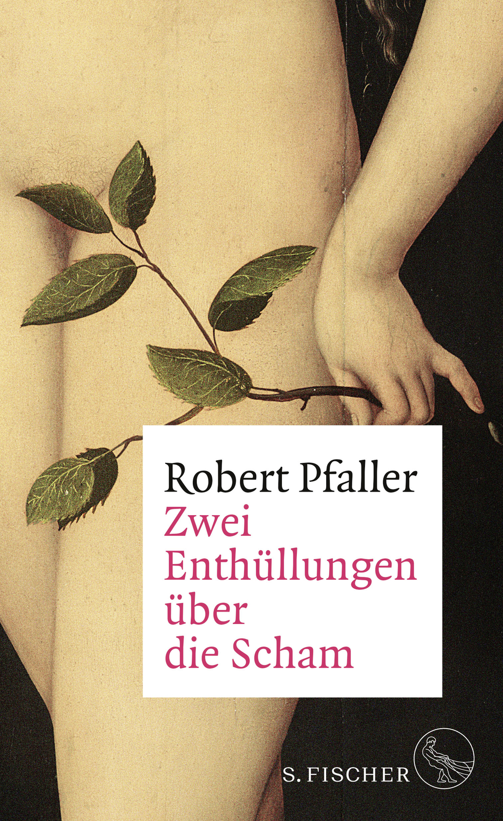 Thumbnail - Robert Pfaller / Zwei Enthüllungen Über Die Scham