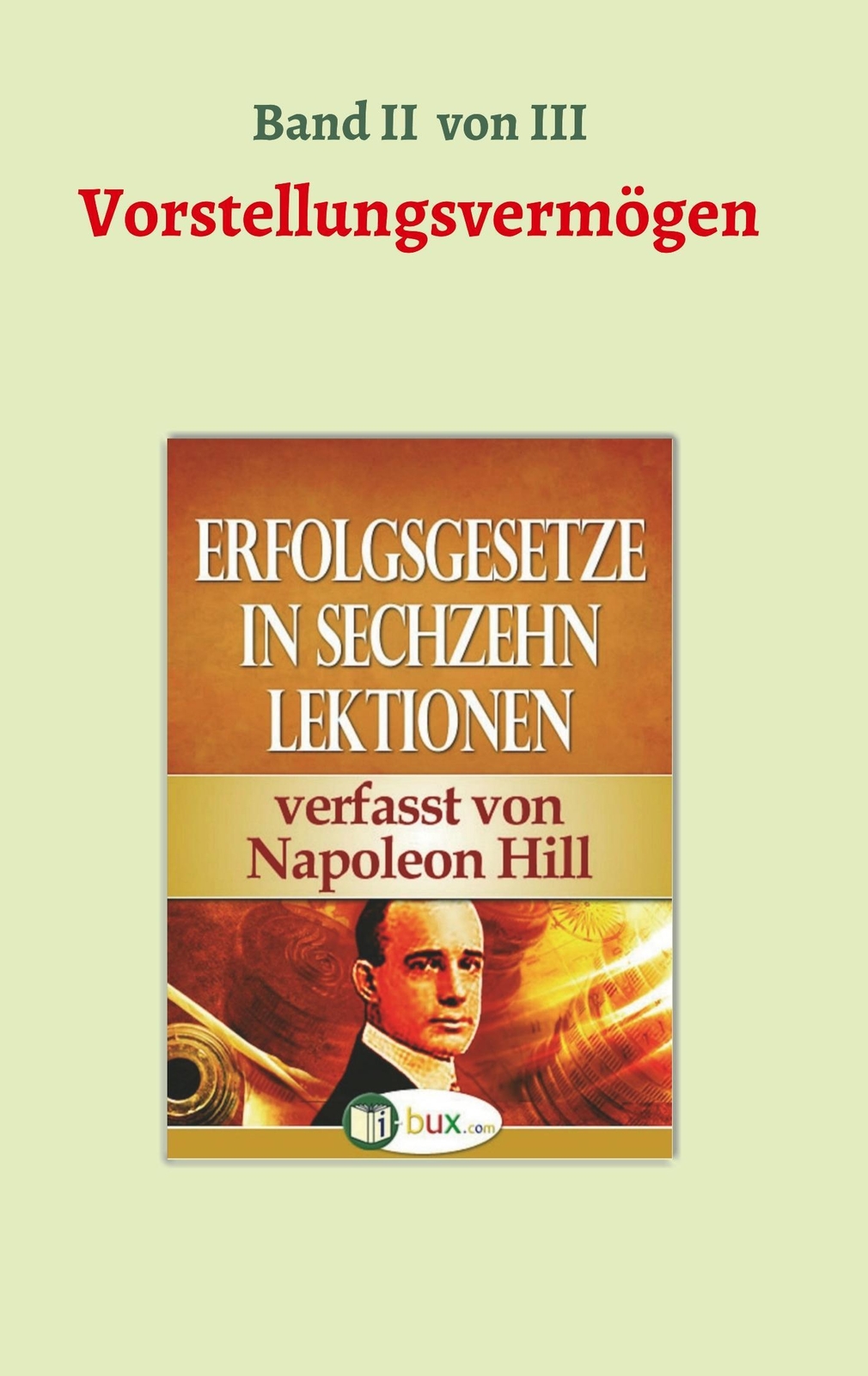 Thumbnail - Erfolgsgesetze In Sechzehn Lektionen Band Ii - Das