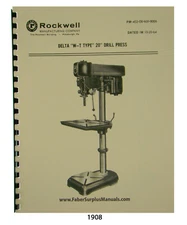 Delta 20" W-T Drill Press 70-400, 70-401, & Many Others Op & Parts Manual #1908