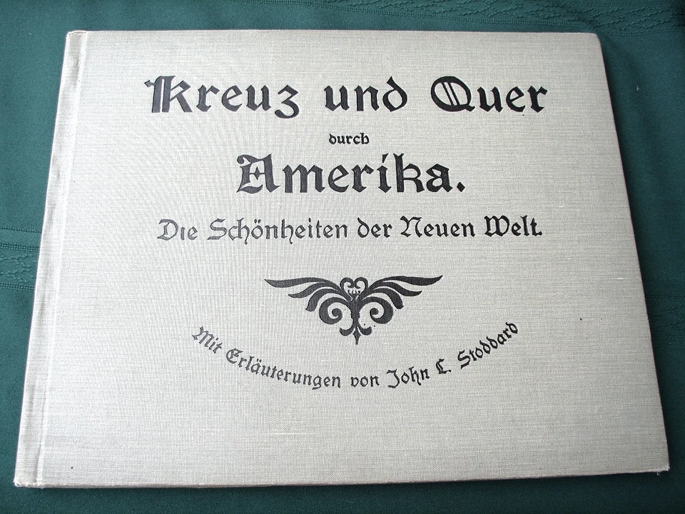 Kreuz und Quer durch Amerika - Large 1901 German Photobook of America - Image 4 of 4