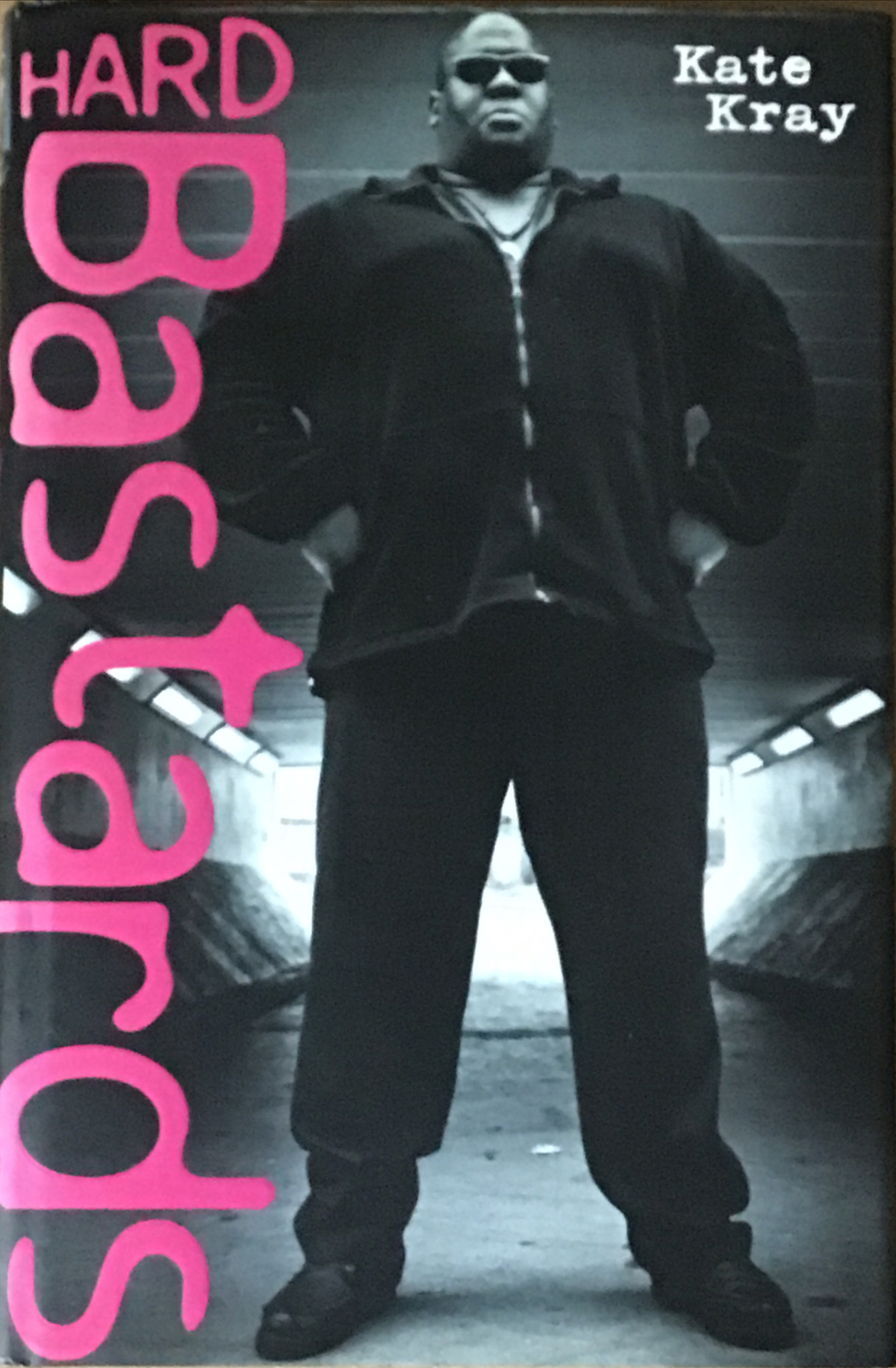 Hard Bastards by Kate Kray (Hardcover, 2000), Blake Publishing Ltd,........