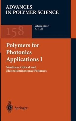 Polymers for Photonics Applications I : Nonlinear Optical and Ele