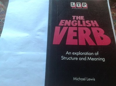 The English Verb: An Exploration of Structure and ... by Michael Lewis Paperback