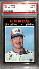 1971 Topps #699 Jim Britton PSA 7 NM 11809804 