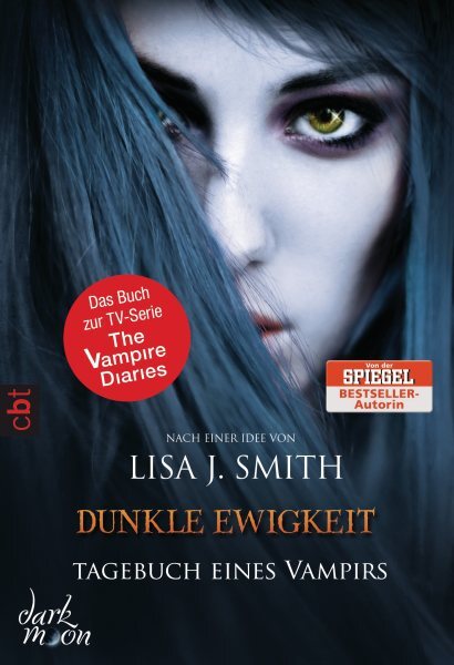 Tagebuch Eines Vampirs 11 - Dunkle Ewigkeit | Lisa J. Smith | 2014 |