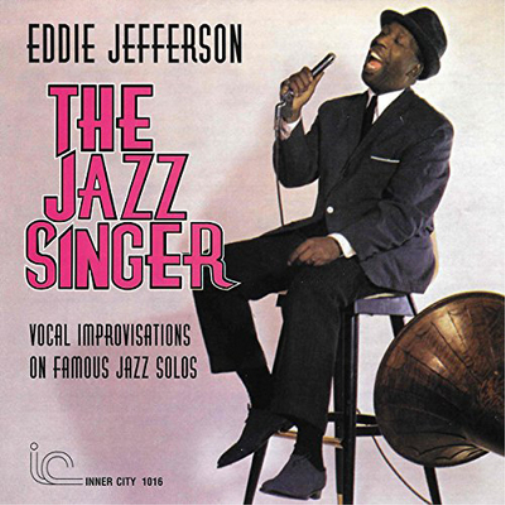 Eddie Jefferson The Jazz Singer (CD) Album