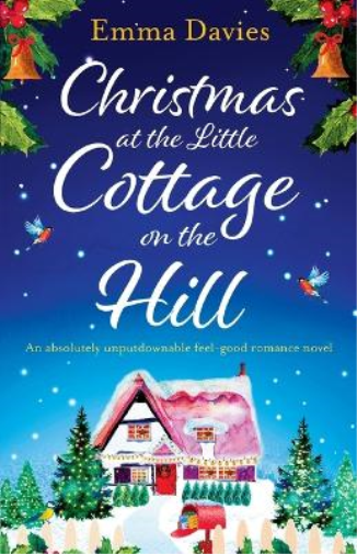 Emma Davies Christmas at the Little Cottage on the Hill (Tascabile)