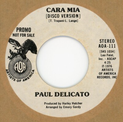 PAUL DELICATO Cara Mia (Disco Version) 1976 AOA Promo 45rpm Disco NOS