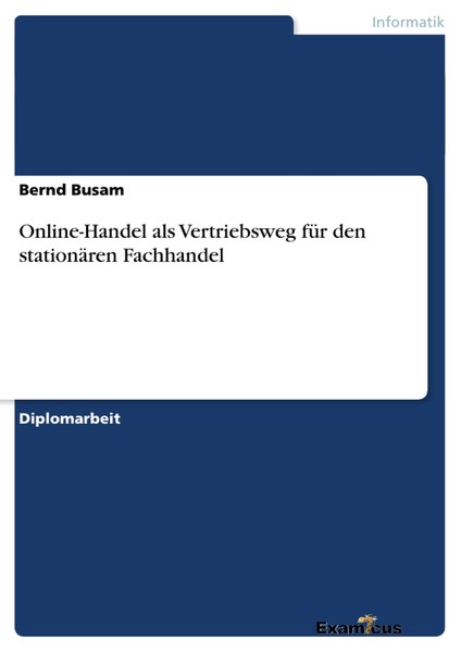 Online-Handel Als Vertriebsweg FüR Den StationäRen Fachhandel | Buch | 978386746-image