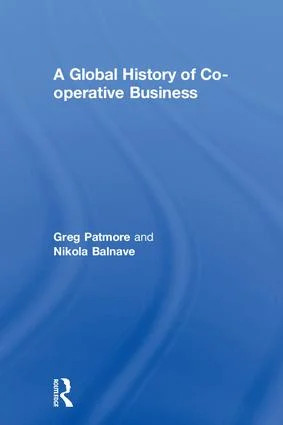 Global History of Co-operative Business