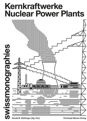 Kernkraftwerke / Nuclear Power Plants | Christina Haas (u. a.) | Buch | 240 S.