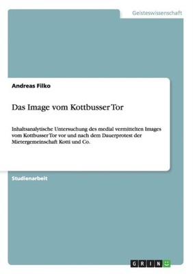 Filko - Das Image vom Kottbusser Tor Inhaltsanalytische Untersuchung d - X555z