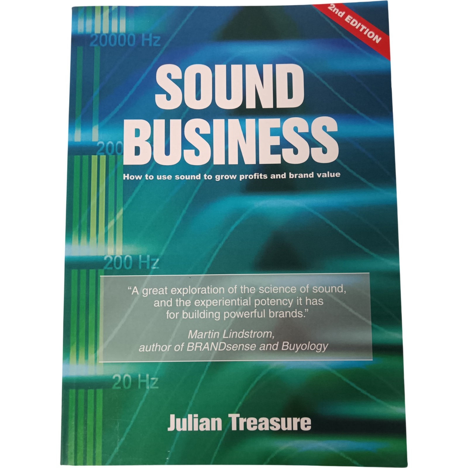 Sound Business Use Sound To Grow profits & Brand Value Julian Treasure Preloved
