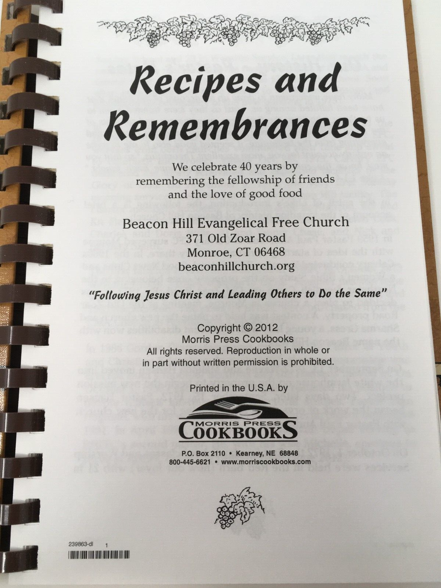 Recipes & Remembrances - Beacon Hill Evangelical Free Church 40th