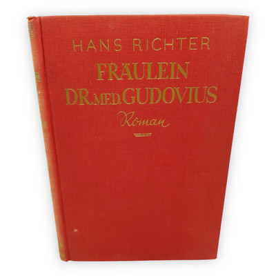 Fräulein Dr Med Gudovius Hans Richter Roman Ernst Keils Nachfolger 1929 Buch