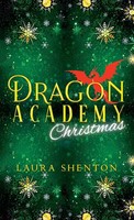Laura Shenton | Dragon Academy Christmas | Taschenbuch | Englisch (2023)