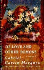 Of Love And Other Demons - Paperback By Garcia Marquez, Gabriel - GOOD