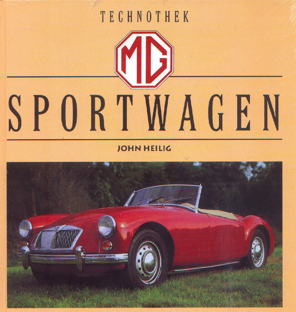 MG Sportwagen - John Heilig