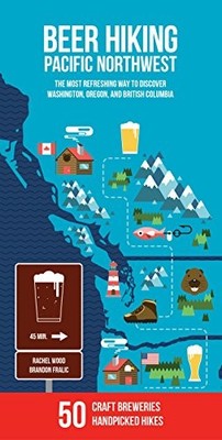 Toysmith, Beer & Hiking Book Pac Nw, Rachel Wood