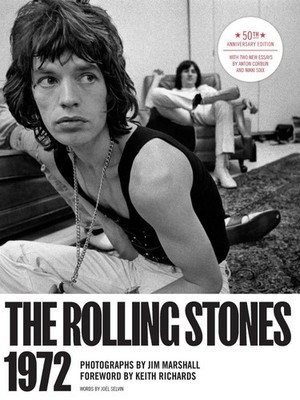 The Rolling Stones 1972 50th Anniversary Edition by Amelia Davis (English) Hardc