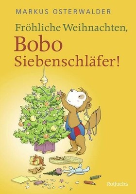 Fröhliche Weihnachten, Bobo Siebenschläfer!: Bildgeschichten für ganz  1566510-2