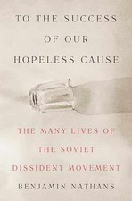 To the Success of Our Hopeless Cause: - Hardc...
