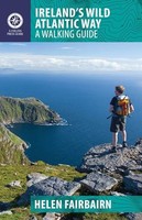 Helen Fairbairn - Ireland's Wild Atlantic Way A Walking Guide - - G245Z
