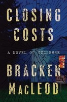 Closing Costs | Bracken Macleod | Englisch | Buch | Gebunden | 2021
