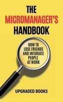 Upgraded Books | The Micromanager's Handbook | Taschenbuch | Englisch (2025)