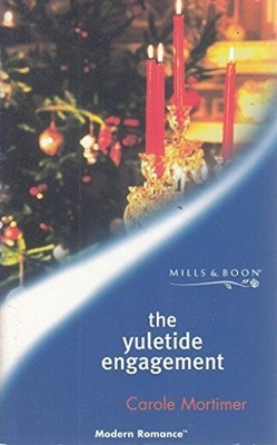 The Yuletide Engagement (Mills & Bo..., Mortimer, Carol