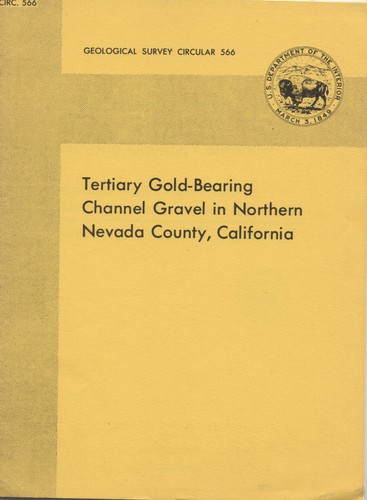 $600 MILLION in gold awaits recovery in Nevada County, Calif.; rare report, VG+