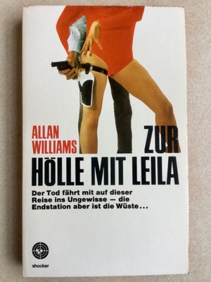 Zur Hölle mit Leila, alter Roman von Allan Williams, Shocker Band 52