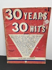 30 years 30 hits piano sheet music 1930s 1940s Miller Music corporation