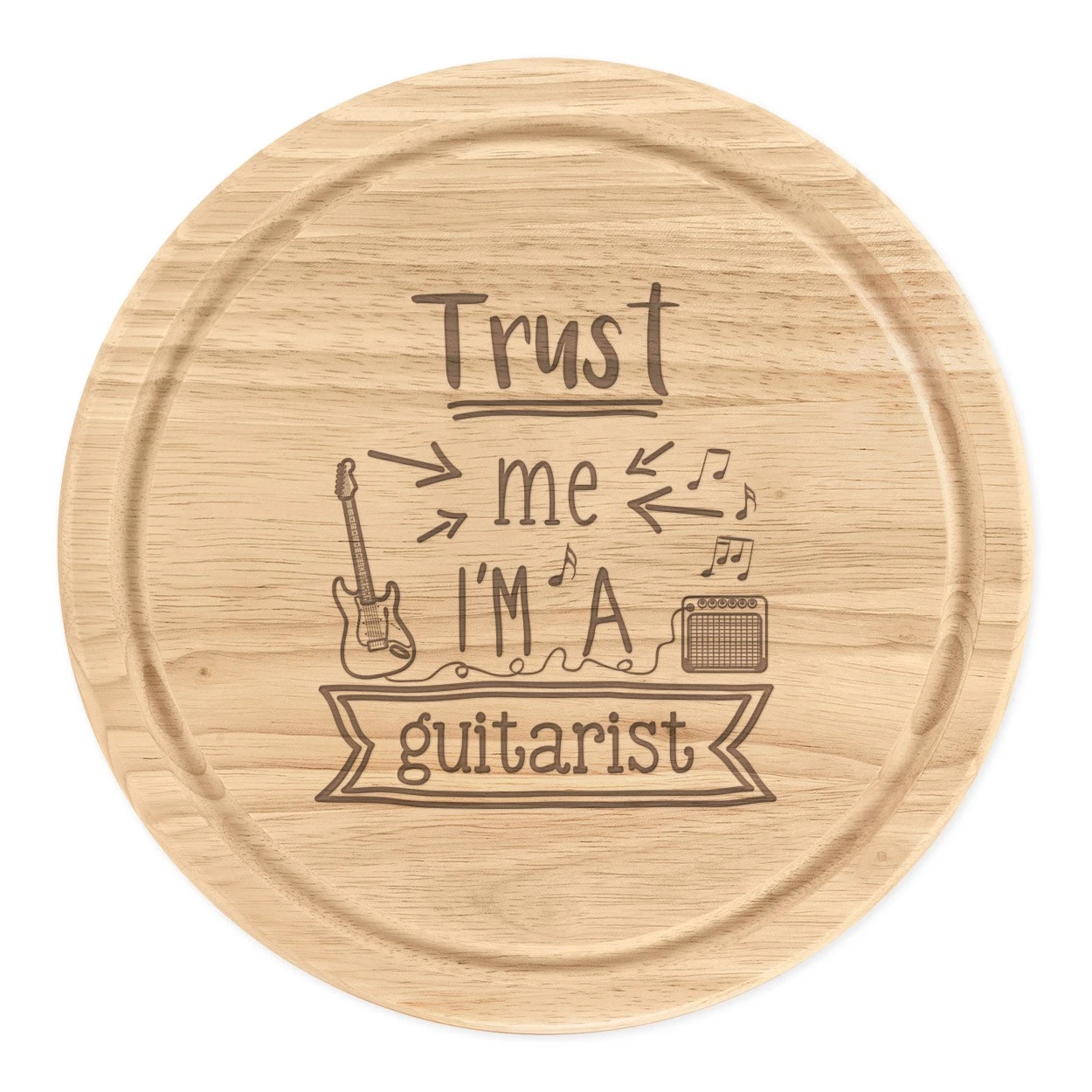 Trust Me I'm A Guitarist Round Chopping Cheese Board Funny Best Favourite Rock
